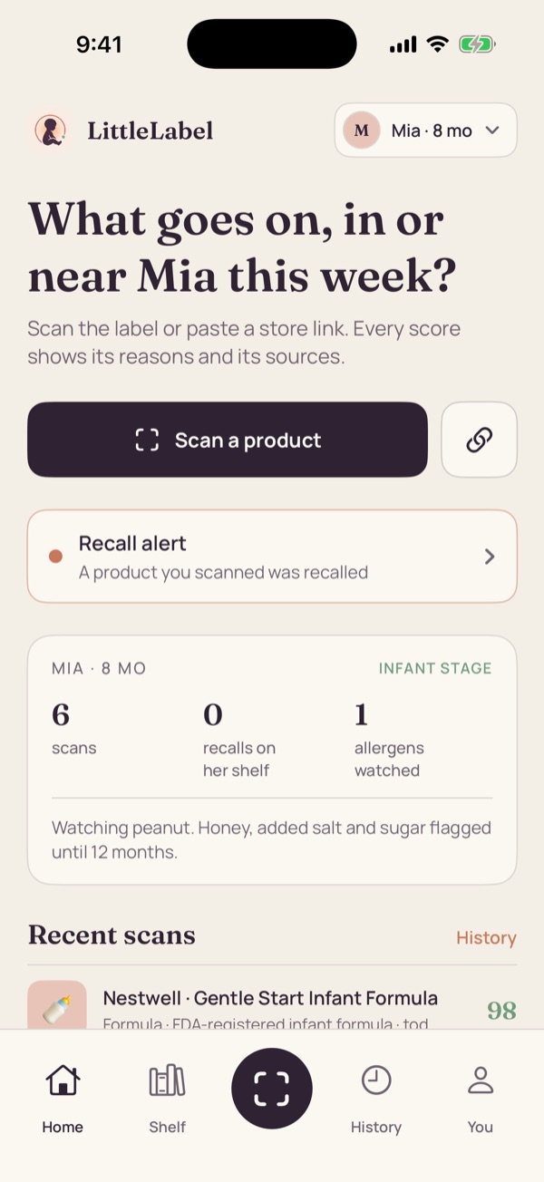 LittleLabel home screen for Mia, 8 months: scan a product, a recall alert, and her recent scans